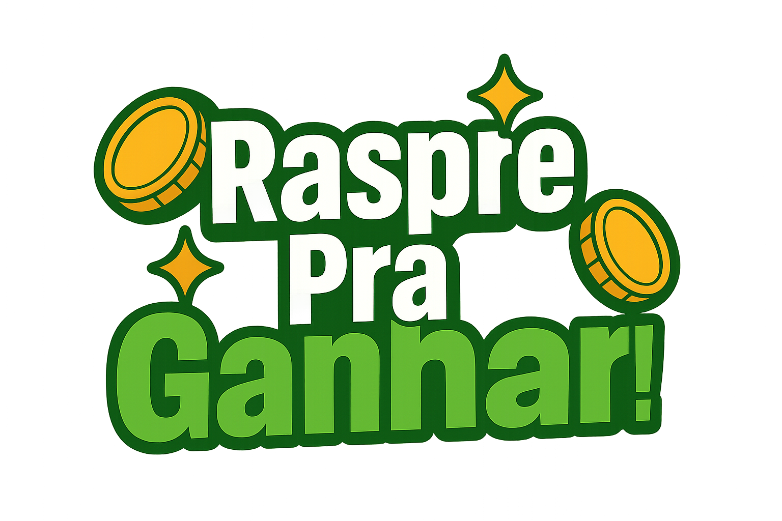 Raspou Ganhou